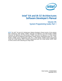 Intel® 64 and IA-32 Architectures Software Developer’s Manual, Volume 3A: System Programming Guide, Part 1